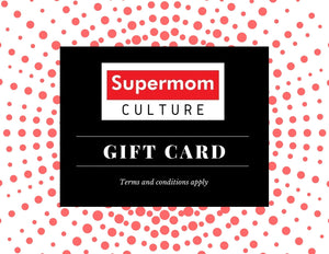 Supermom Culture Gift Card